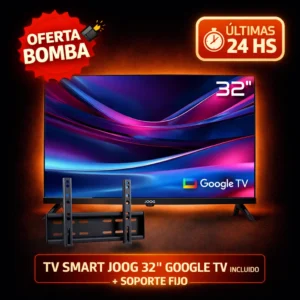 TV Smart JOOG Android TV 32″ HD + Soporte Fijo
